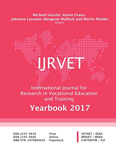 IJRVET International Journal for Research in Vocational Education and Training: Yearbook 2017 (ISSN 2197-8638, Band 1)