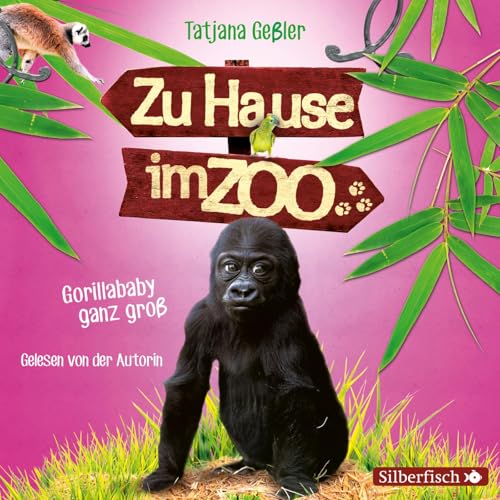 Zu Hause im Zoo 1: Gorillababy ganz groß: 2 CDs (1)
