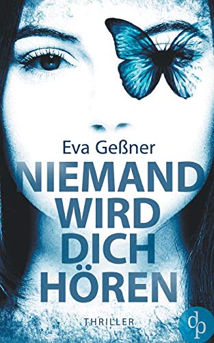 Niemand wird dich hören