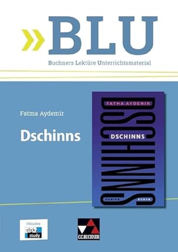 BLU – Buchners Lektüre Unterrichtsmaterial / Aydemir, Dschinns