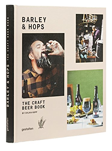 Barley & Hops: The Craft Beer Book
