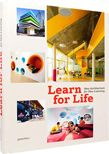 Learn for Life: New Architecture for New Learning