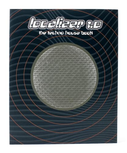 Localizer 1.0: The Techno House Book. Dt. /Engl. (Localizer 1 S.)
