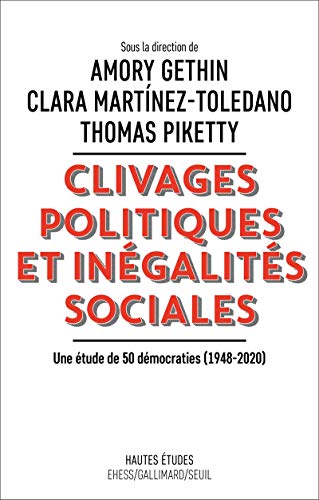Clivages politiques et inégalités sociales: Une étude de 50 démocraties (1948-2020) von SEUIL