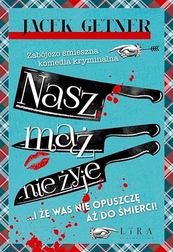 Nasz mąż nie żyje