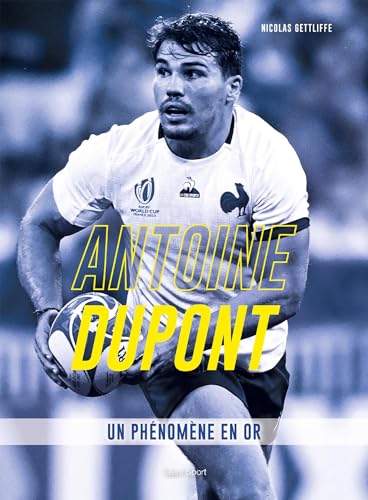 Antoine Dupont, Un phénomène en or von TALENT SPORT