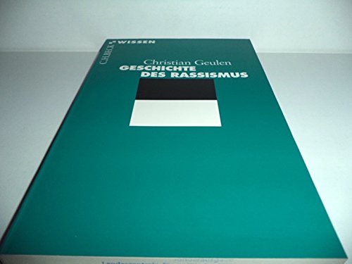 Geschichte des Rassismus (Beck'sche Reihe)