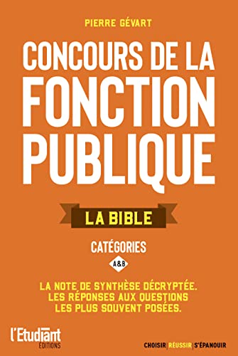 La bible des concours de la fonction publique catégorie A et B: La note de synthèse décryptée, Les réponses aux questions les plus souvent posées