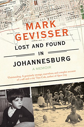 Lost and Found in Johannesburg: A Memoir