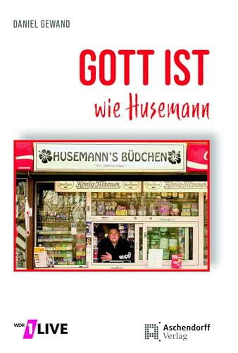 Gott ist wie Husemann: Geschichten über Gott in 90 Sekunden erzählt von Aschendorff Verlag