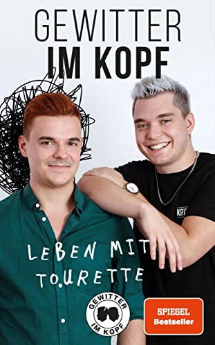 Gewitter im Kopf - Leben mit Tourette von CE Community Editions