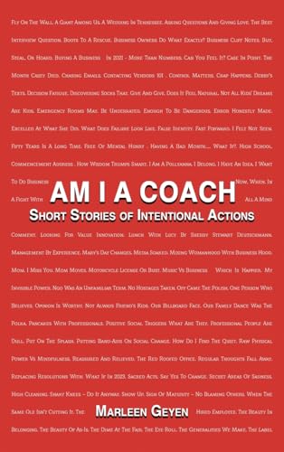 AM I A COACH: SHORT STORIES OF INTENTIONAL ACTIONS von Franklin Publishers