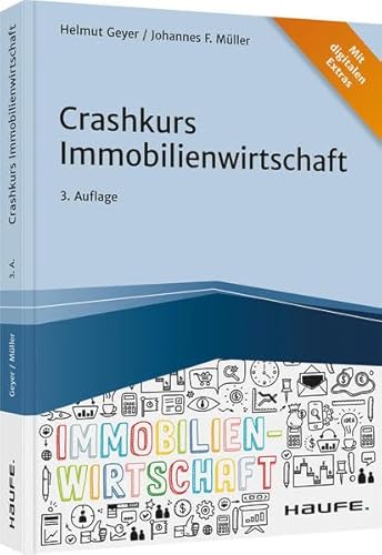 Crashkurs Immobilienwirtschaft (Haufe Fachbuch) von Haufe Lexware GmbH