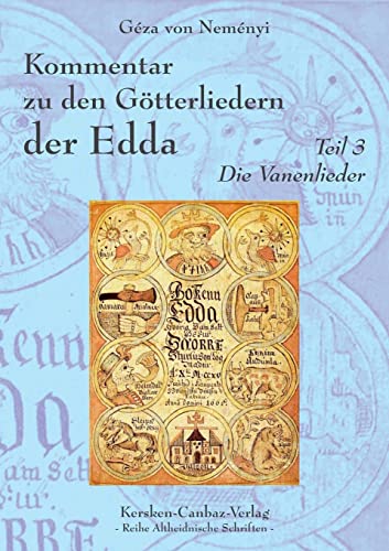 Kommentar zu den Götterliedern der Edda: Teil 3 - Die Vanenlieder