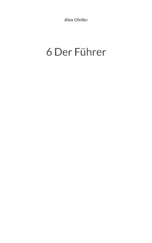 6 Der Führer (Im Scheinland) von BoD – Books on Demand