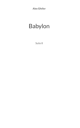Babylon: Suite 8 (Die Suite 8) von BoD – Books on Demand