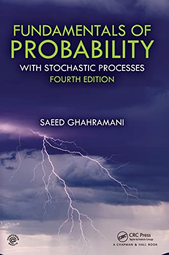 Fundamentals of Probability: With Stochastic Processes von CRC Press