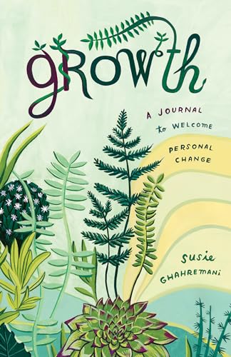Growth: A Journal to Welcome Personal Change von Roost Books
