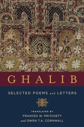 Ghalib: Selected Poems and Letters (Translations from the Asian Classics)