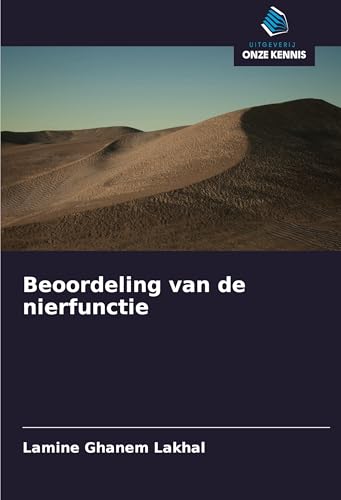 Beoordeling van de nierfunctie von Uitgeverij Onze Kennis