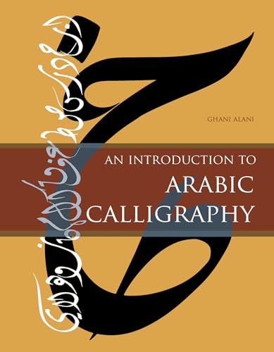 An Introduction to Arabic Calligraphy von Schiffer Publishing
