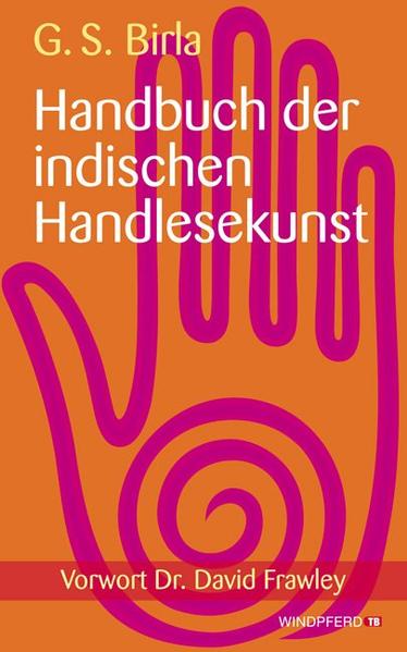 Handbuch der indischen Handlesekunst von Windpferd Verlagsges.