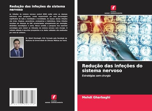 Redução das infeções do sistema nervoso: Estratégias sem cirurgia von Edições Nosso Conhecimento