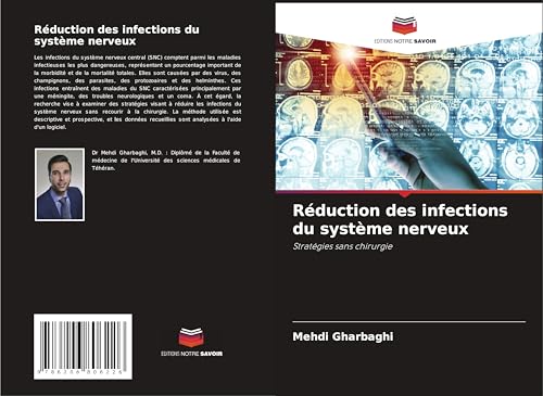 Réduction des infections du système nerveux: Stratégies sans chirurgie von Editions Notre Savoir