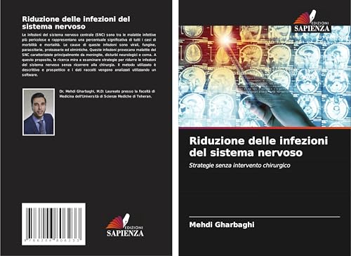 Riduzione delle infezioni del sistema nervoso: Strategie senza intervento chirurgico von Edizioni Sapienza