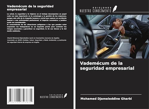 Vademécum de la seguridad empresarial von Ediciones Nuestro Conocimiento