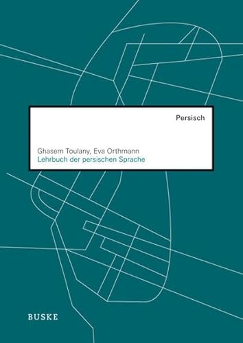 Lehrbuch der persischen Sprache