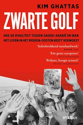 Zwarte golf: Hoe de rivaliteit tussen Saoedi-Arabië en Iran het leven in het Midden-Oosten heeft verwoest Zwarte golf: Hoe de rivaliteit tussen Saoedi-Arabië en Iran het leven in het Midden-Oosten heeft verwoest von Nieuw Amsterdam