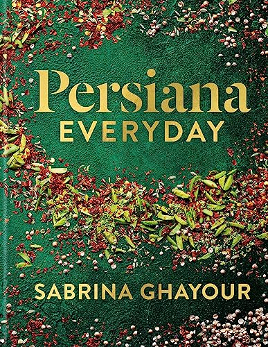 Persiana Everyday: Sabrina Ghayour’s long-awaited follow-up to Persiana