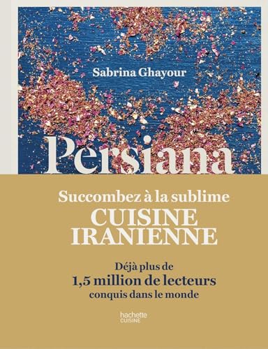 Persiana: Recettes parfumées des confins de l'Orient von HACHETTE PRAT