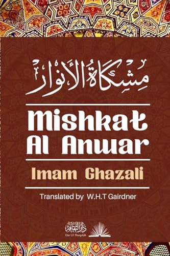 Mishkat Al Anwar - The Niche for lights: ¿¿¿¿¿ ¿¿¿¿¿¿¿: ¿¿¿¿¿ ¿¿¿¿¿¿¿ von Dar Ul Thaqafah