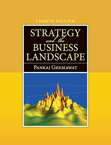 Strategy and the Business Landscape von CREATESPACE