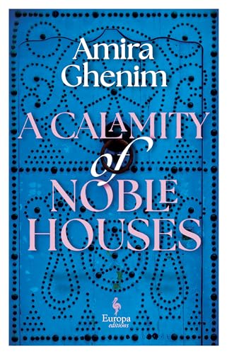 A Calamity of Noble Houses von Unknown