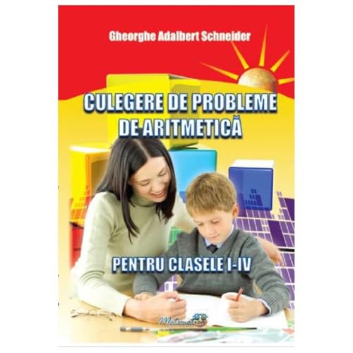 Culegere De Probleme De Aritmetica Pentru Clasele I-Iv von Hyperion