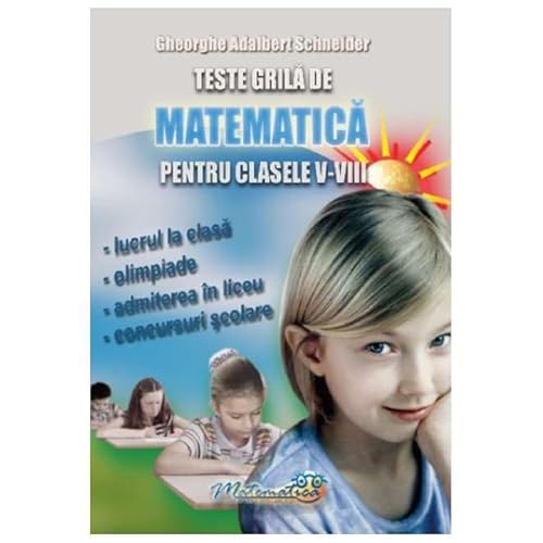 Teste Grila De Matematica. Clasele 5-8 von Hyperion