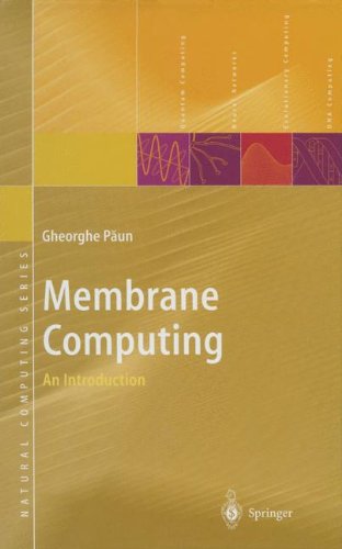 Membrane Computing: An Introduction (Natural Computing Series) von Springer