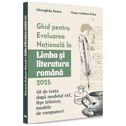 Ghid Pentru Evaluarea Nationala La Limba Si Literatura Romana 2025 Ghid Pentru Evaluarea Nationala La Limba Si Literatura Romana 2025 von Pro Universitaria
