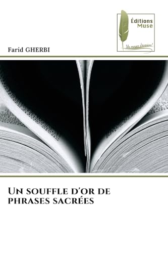 Un souffle d'or de phrases sacrées von Éditions Muse