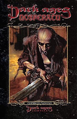 Dark Ages Clan Novel Nosferatu: Book 1 of the Dark Ages Clan Novel Saga von Mystique Press