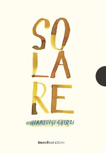 Solare (Piccole gigantesche cose) von AnimaMundi Edizioni