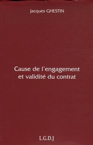 Cause de l'engagement et validité du contrat von LGDJ