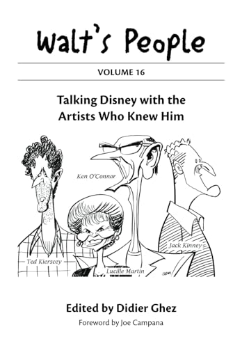 Walt's People: Volume 16: Talking Disney with the Artists Who Knew Him von Theme Park Press