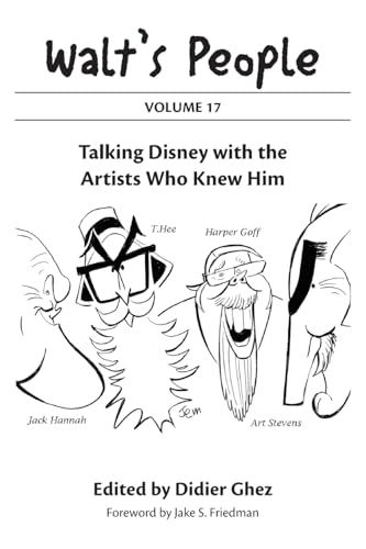 Walt's People: Volume 17: Talking Disney with the Artists Who Knew Him von Theme Park Press