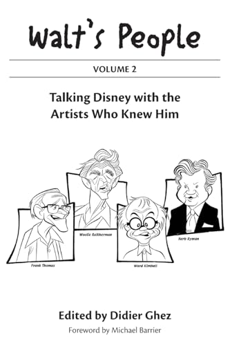 Walt's People: Volume 2: Talking Disney with the Artists Who Knew Him von Theme Park Press