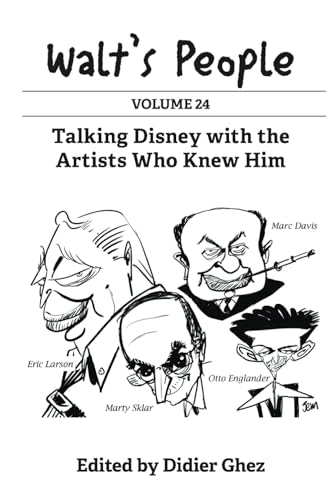 Walt's People: Volume 24 Walt's People: Volume 24 von Theme Park Press