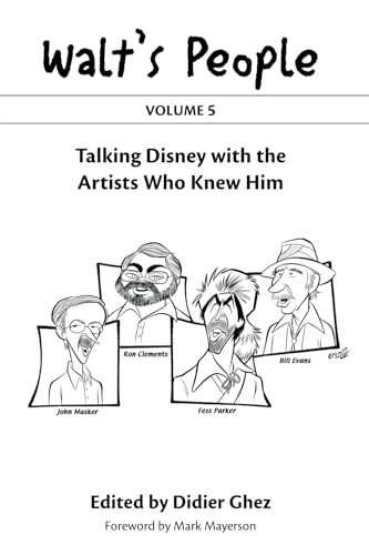 Walt's People: Volume 5: Talking Disney with the Artists Who Knew Him Walt's People: Volume 5: Talking Disney with the Artists Who Knew Him von Theme Park Press